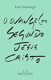 O Evangelho segundo Jesus Cristo (Nova edição)