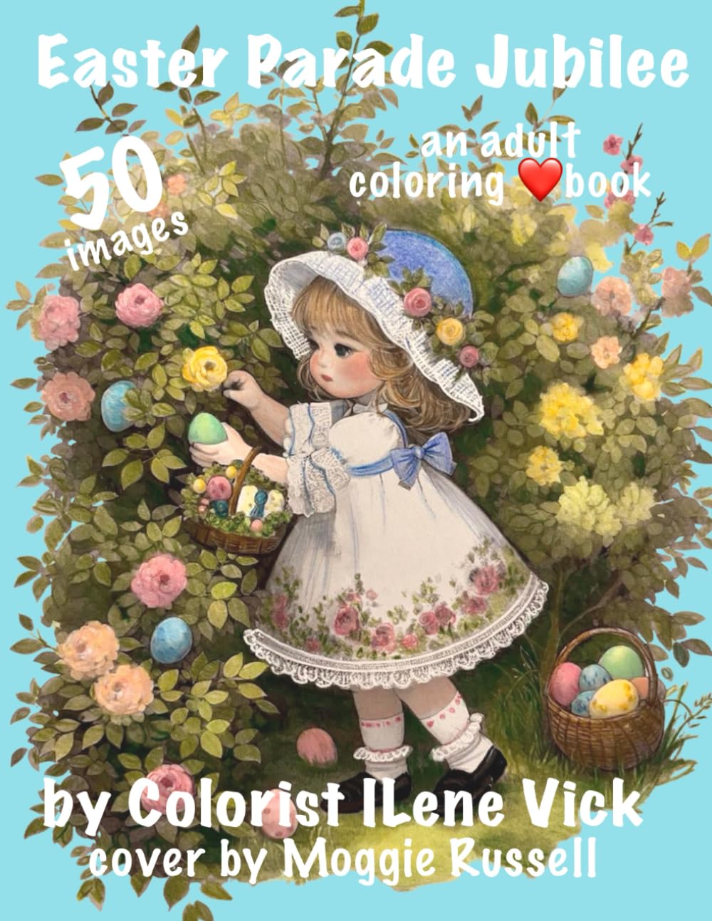 ❤️Easter Parade Jubilee❤️: Book #136 Of My Jubilee Adult Coloring Book Series - Grayscale