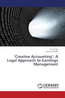 ‘Creative Accounting’: A Legal Approach to Earnings Management