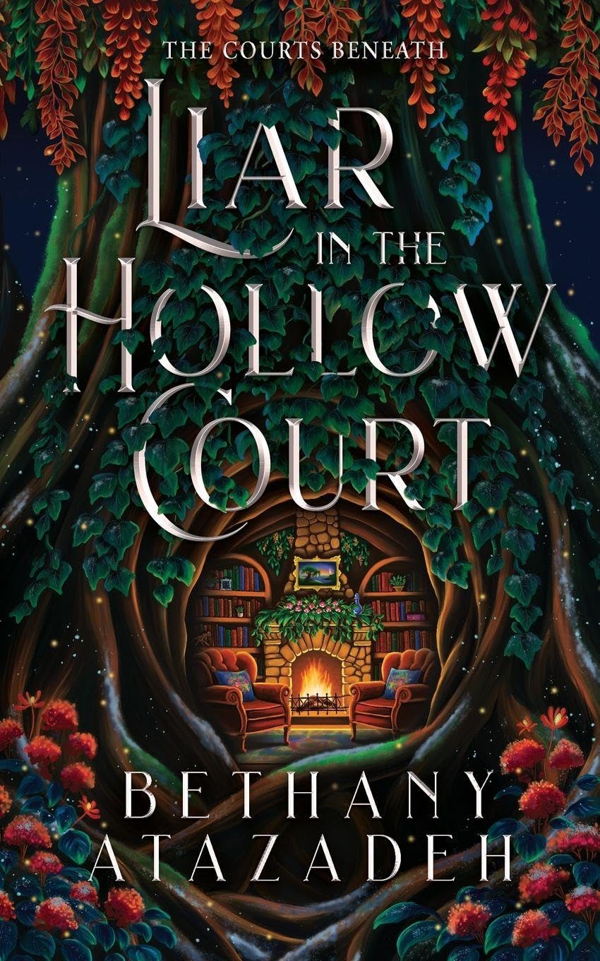 Liar in the Hollow Court: 1 (The Courts Beneath)