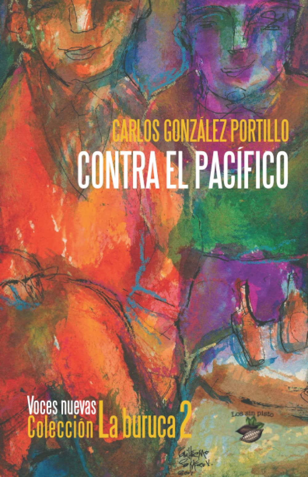 Contra el pacífico (Spanish Edition)
