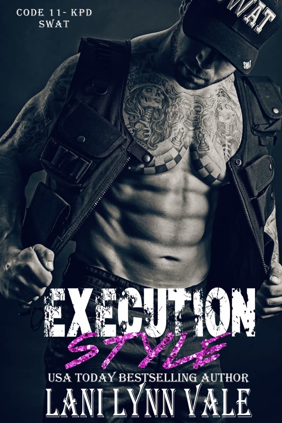 Execution Style: Volume 4 (Code 11- KPD SWAT)