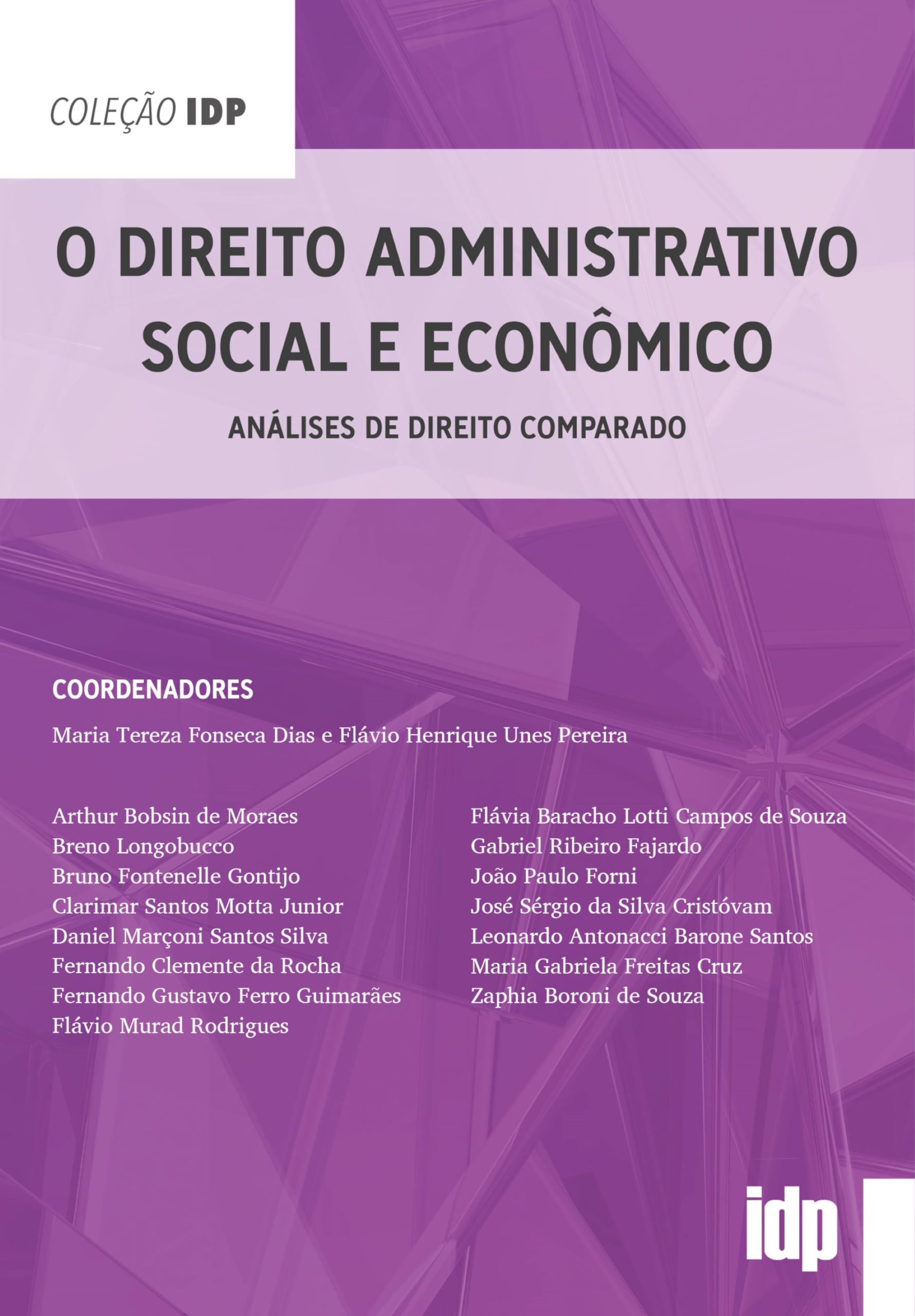 Capa de O Direito Administrativo Social e Econômico: Análises de direito comparado (IDP)