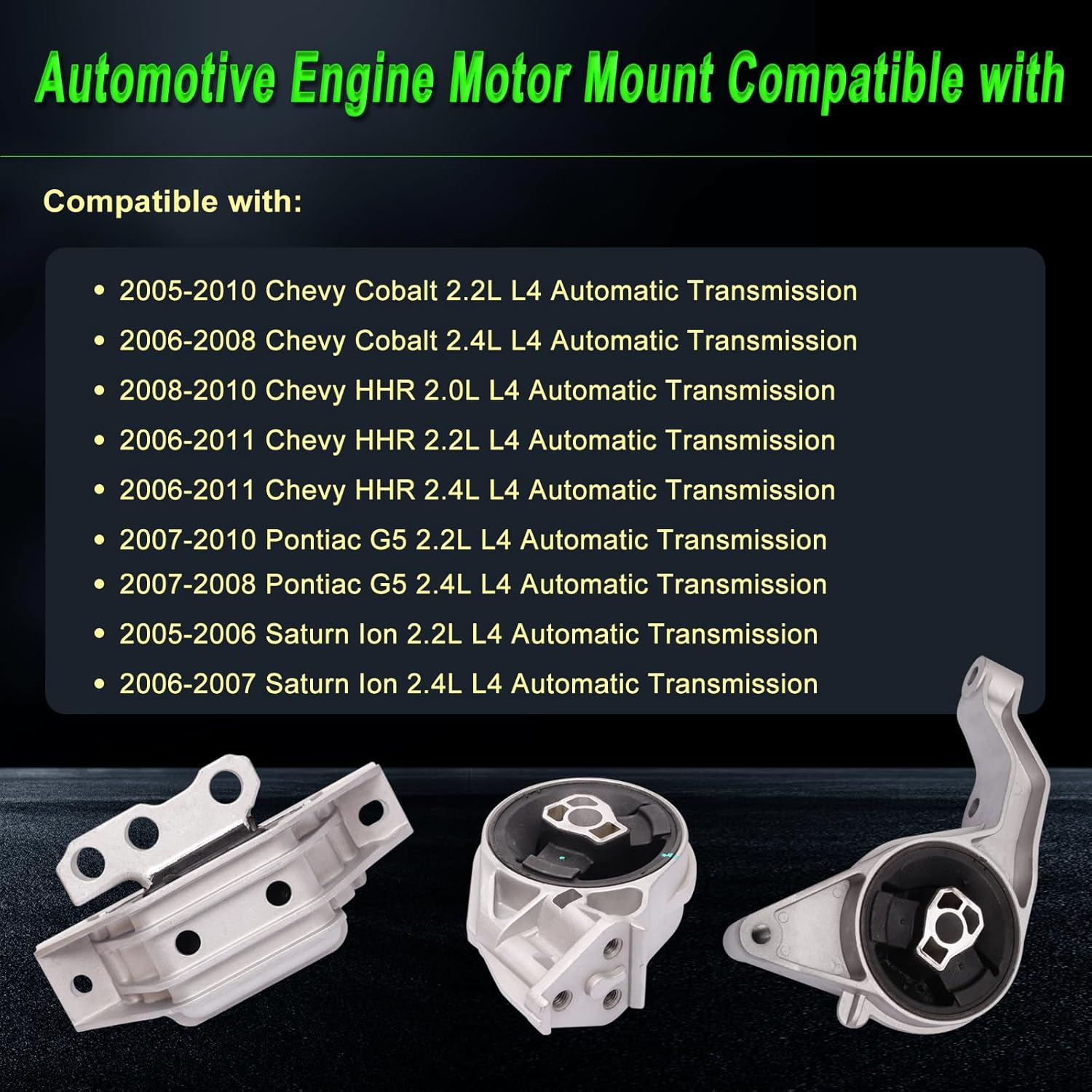 Set of 3 Engine Motor Mount Compatible with Chevy 2005-2010 Cobalt 2006-2011 HHR 2007-2010 Pontiac G5 2005-2007 Saturn Ion 2.0L 2.2L 2.4L Automatic Replace for 3086 A5374 3081 A3081 3109 A5385