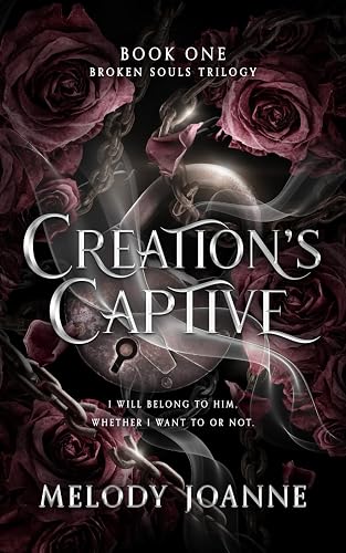 Creation's Captive (Broken Souls Trilogy)