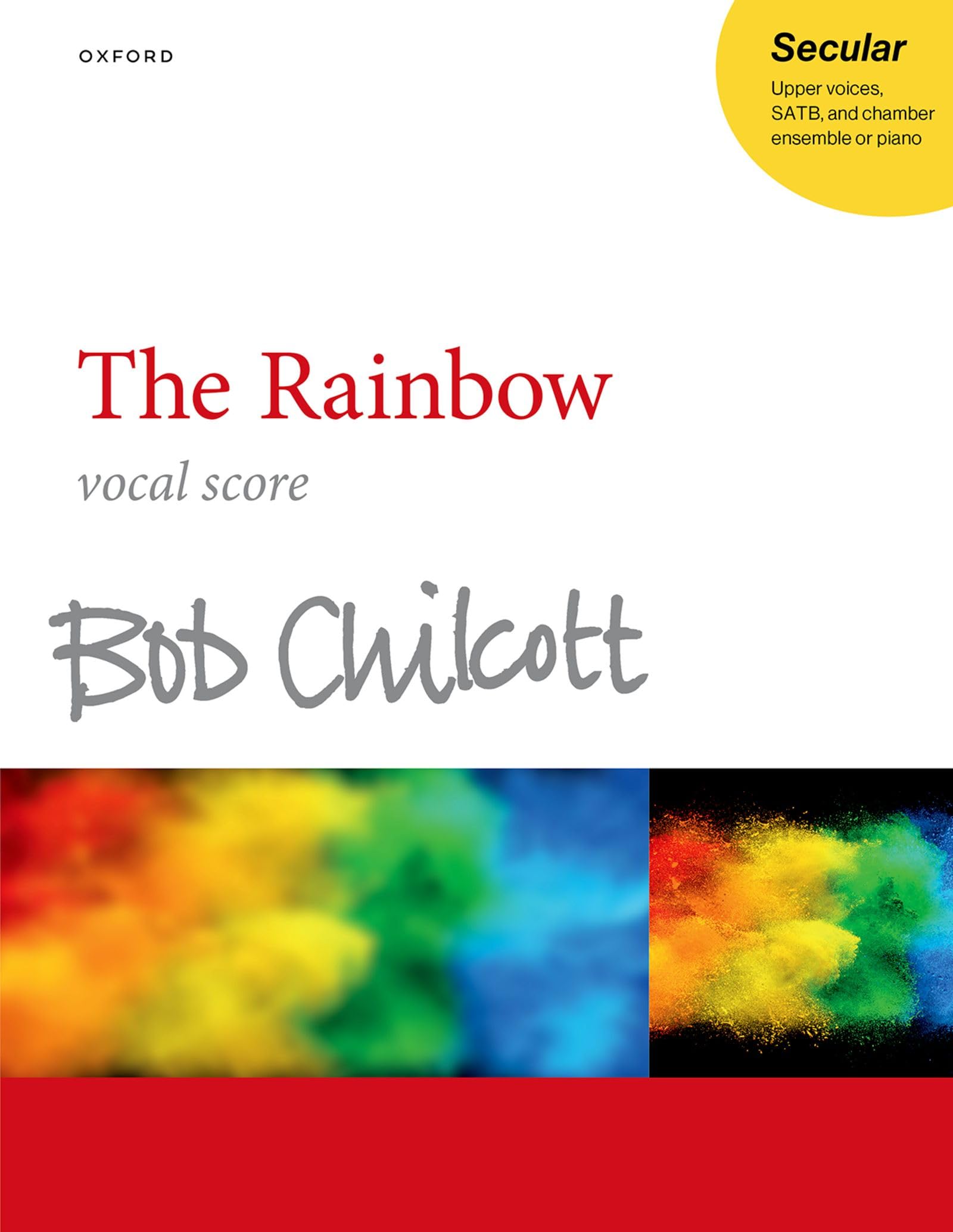 The Rainbow by Bob Chilcott - 9780193568341