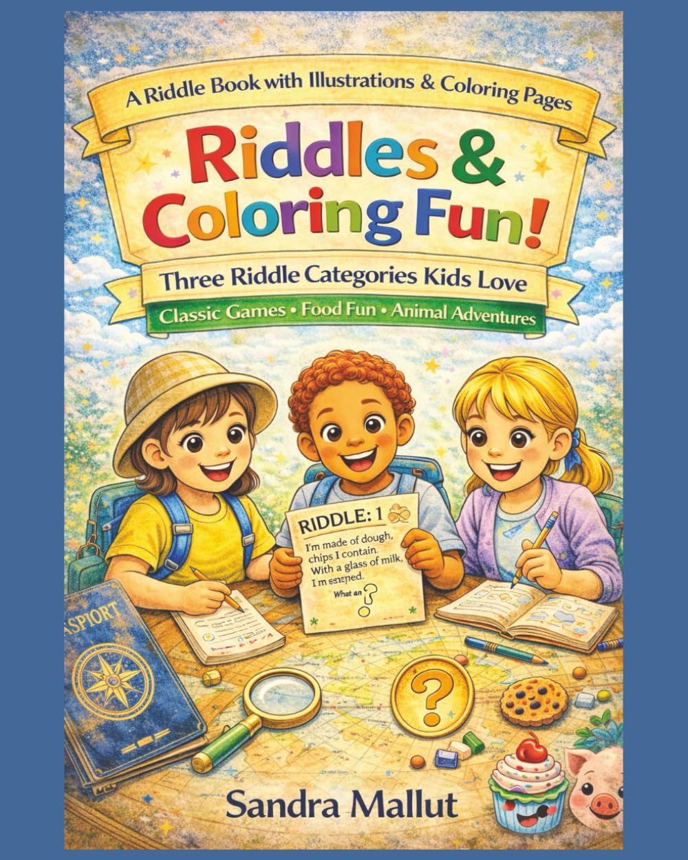 Riddles & Coloring Fun Adventures: Solve the Clues, Explore the Fun, and Color Along—A Riddle Adventure for Kids Ages 6–10