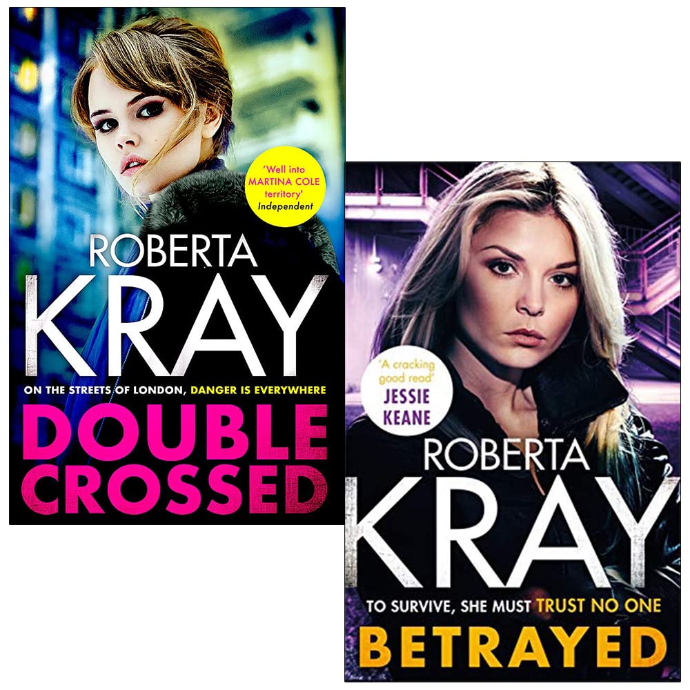 Roberta Kray Collection 2 Books Set (Double Crossed, Betrayed)
