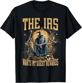 The IRS Wants My Quest Rewards Funny Hard Wizard Bootleg T-Shirt