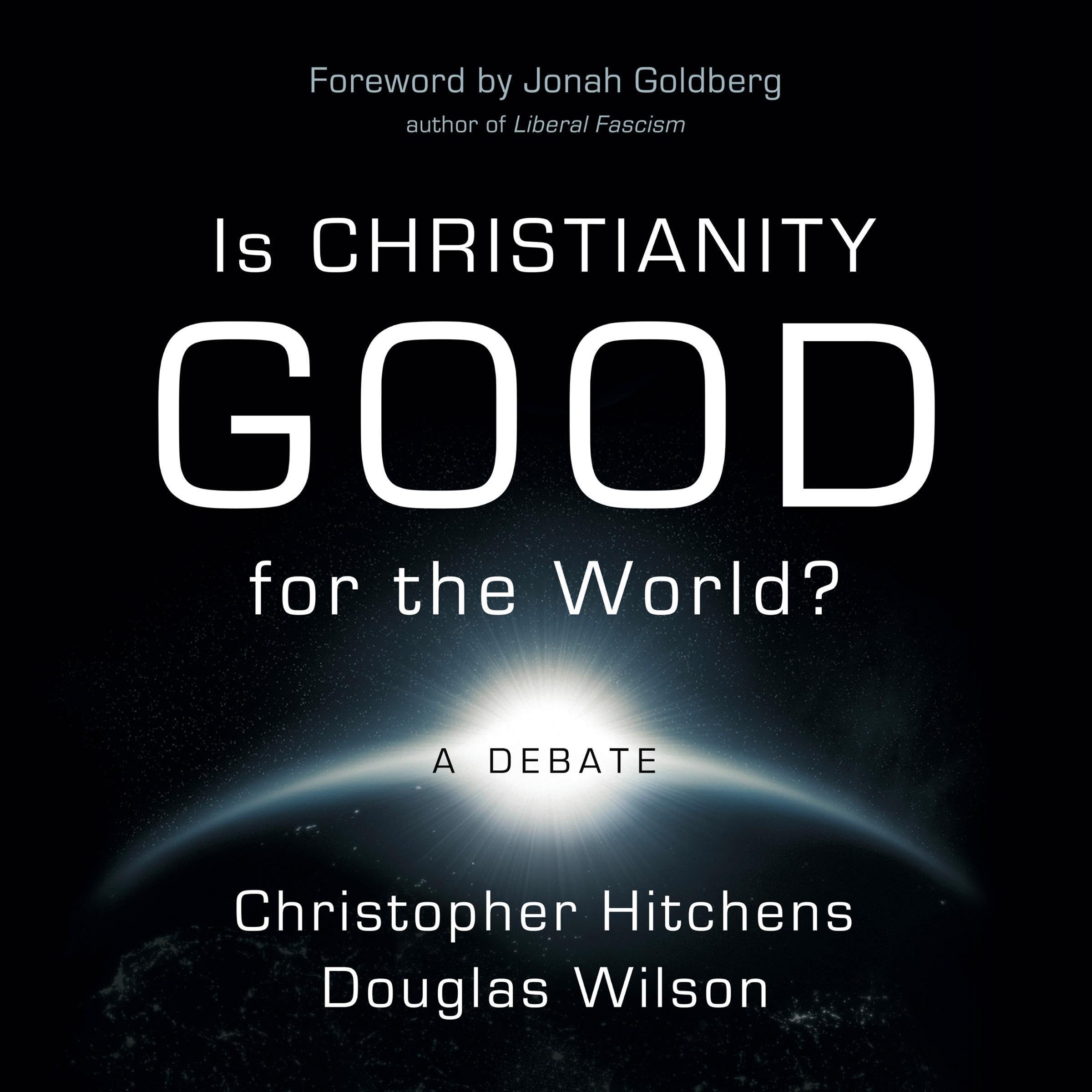Is Christianity Good for the World?
