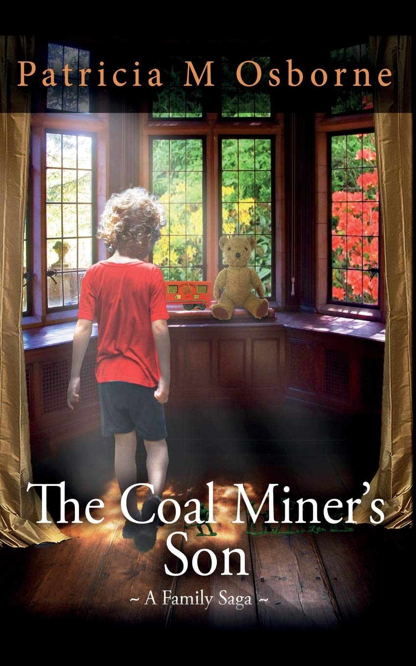 The Coal Miner's Son: A Family Saga: 2 (House of Grace)