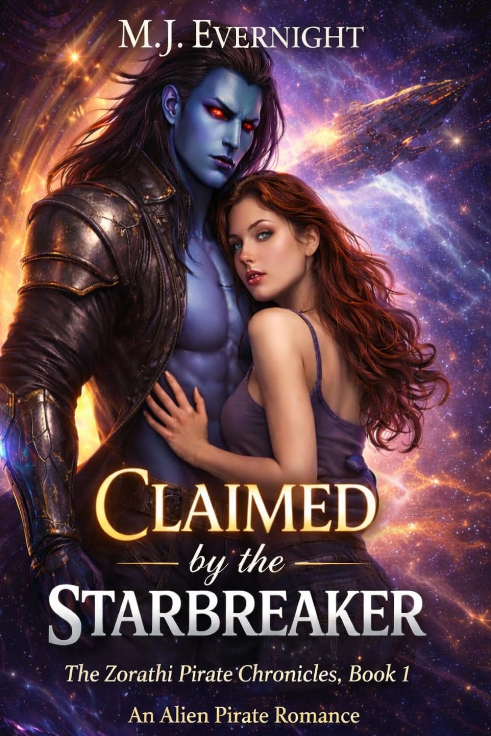 Claimed by the Starbreaker: The Zorathi Pirate Chronicles, Book 1