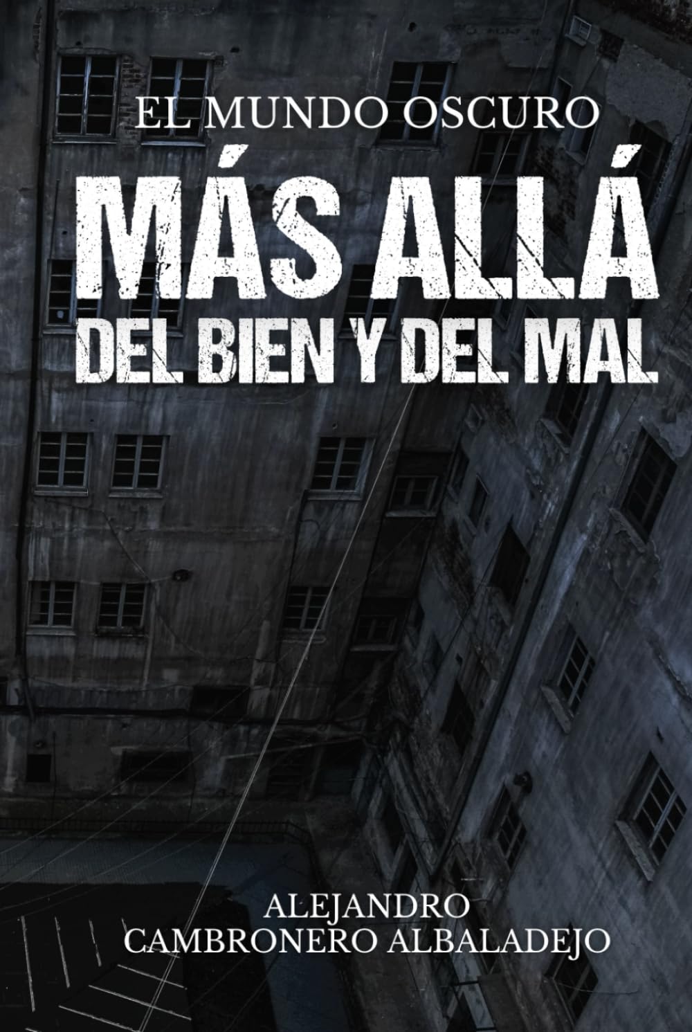 Más allá del bien y del mal (El mundo oscuro)