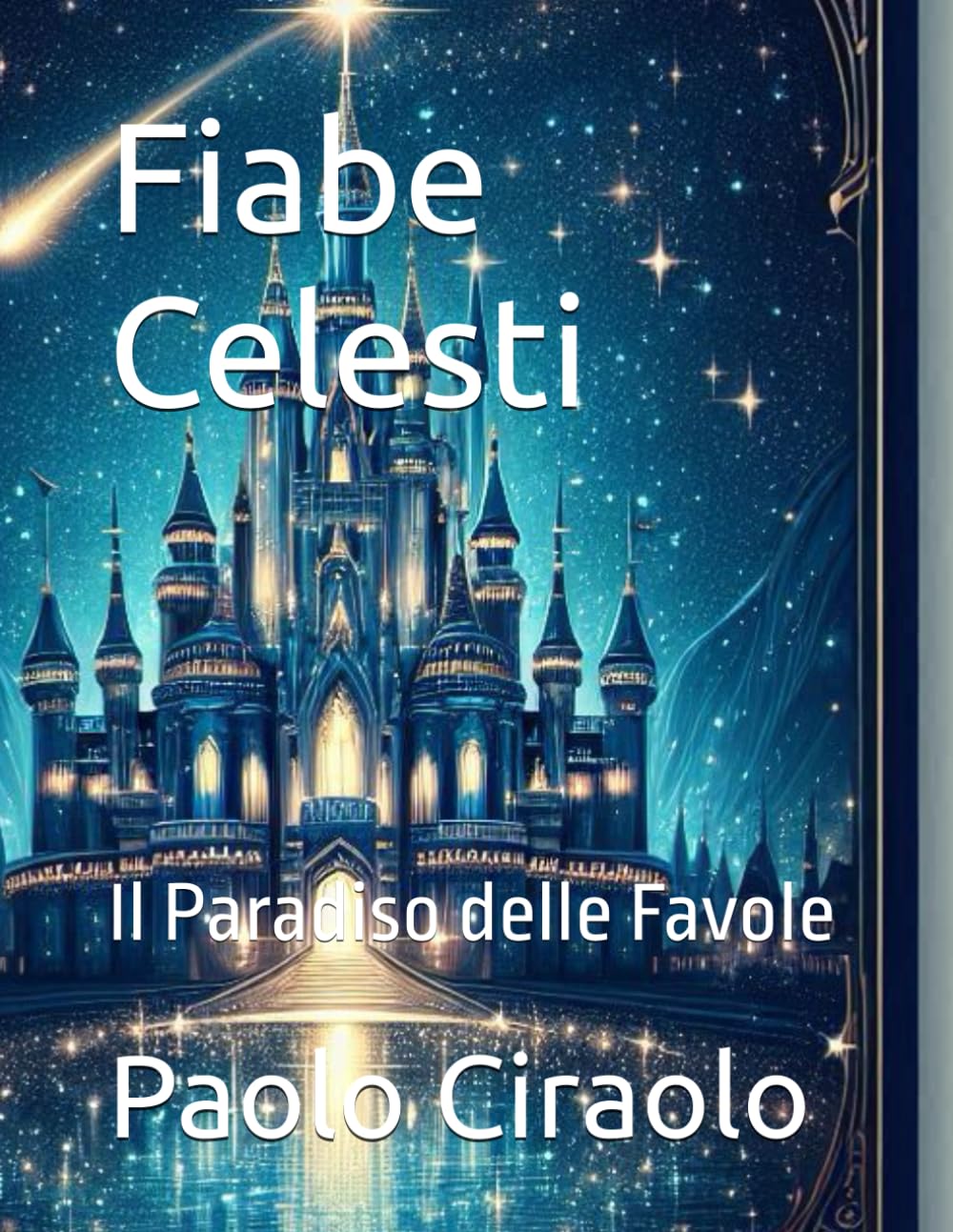 Fiabe Celesti: Il Paradiso delle Favole