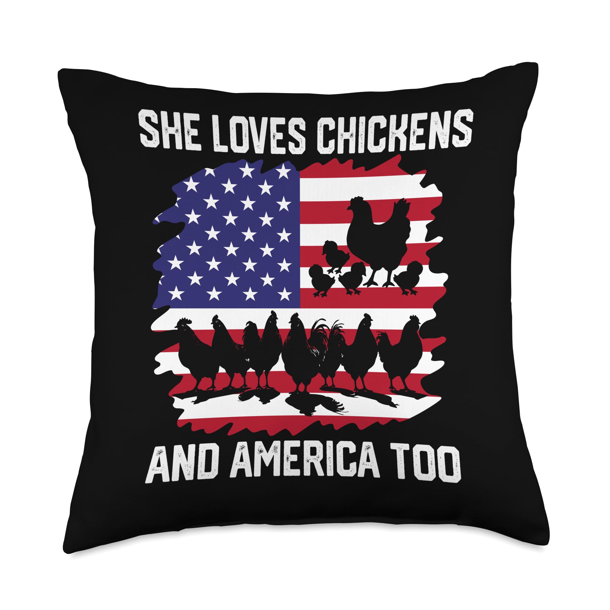 she loves chickens and america too Throw Pillow