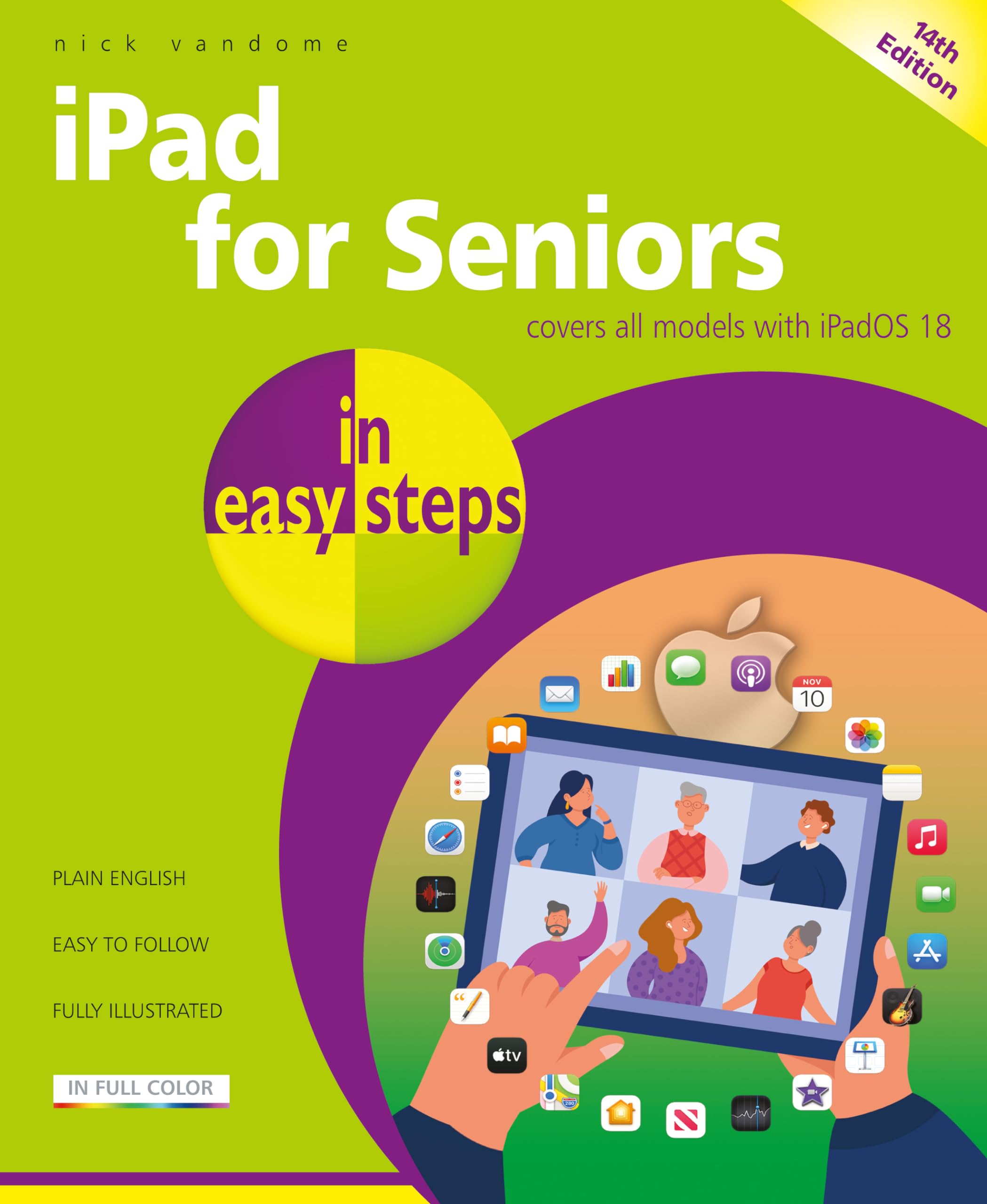 iPad for Seniors in easy steps: Covers all models with iPadOS 18