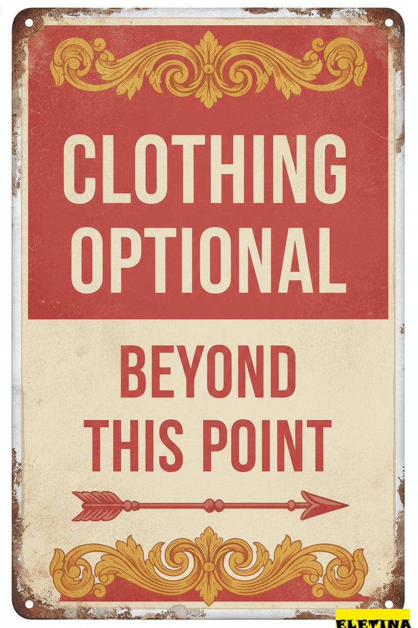 Clothing Optional Beyond This Point Aluminum Metal Security Warning Sign Road Street Outdoor Yard 8x12in