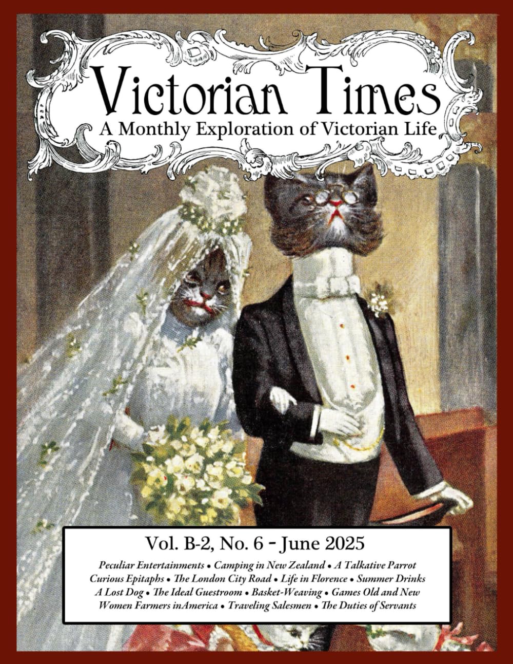 Victorian Times, Vol. B-2 No. 6 – June 2025:: A Monthly Exploration of Victorian Life