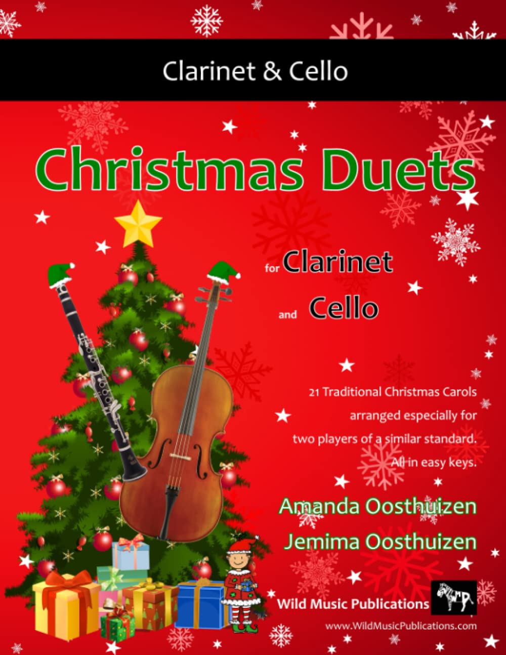 Christmas Duets for Clarinet and Cello: 21 Traditional Christmas Carols arranged for clarinet and cello players of intermediate standard. (Clarinet and Cello Duets for Intermediate Players)