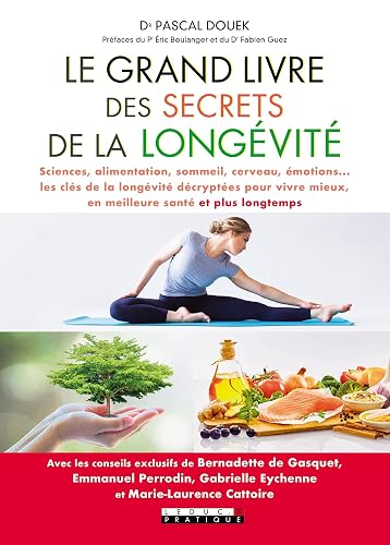 Couverture de Le Grand Livre des secrets de la longévité