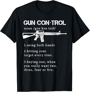 2nd Amendment Funny Gun Control Definition T-Shirt