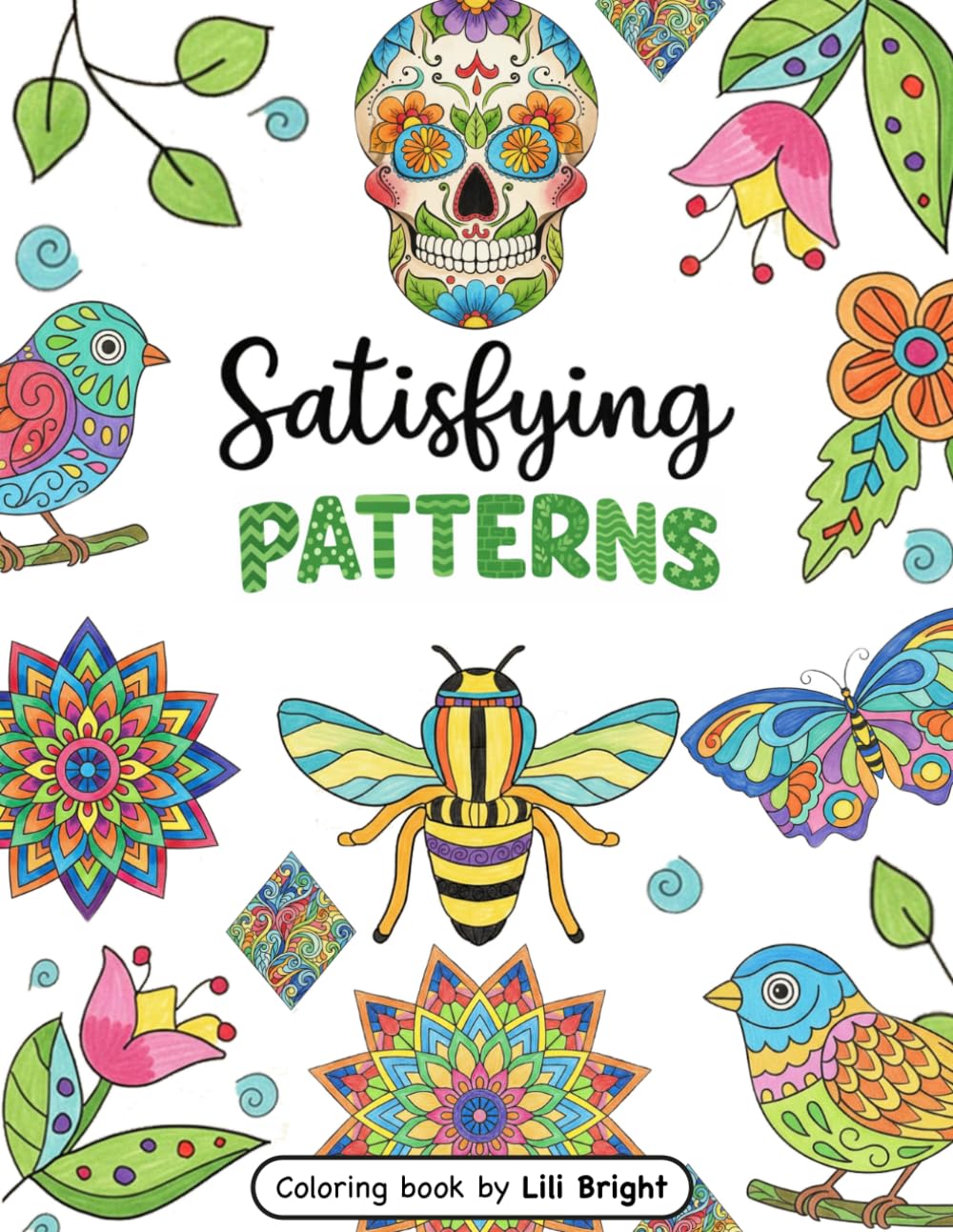 Satisfying Patterns: Bold & Simple Coloring Book