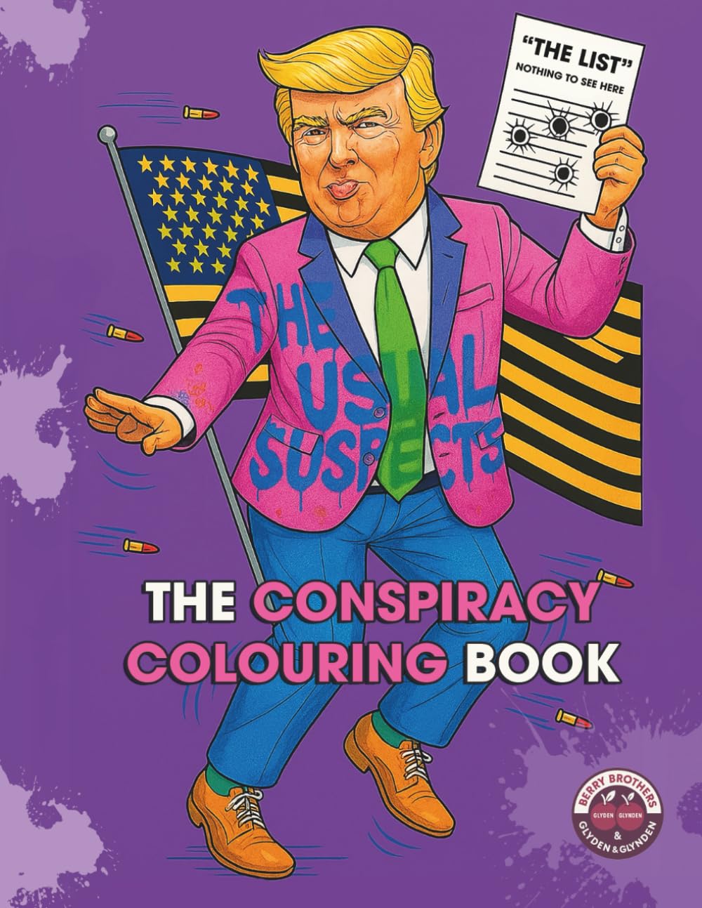 Conspiracy Theory Colouring Book: Usual Suspects