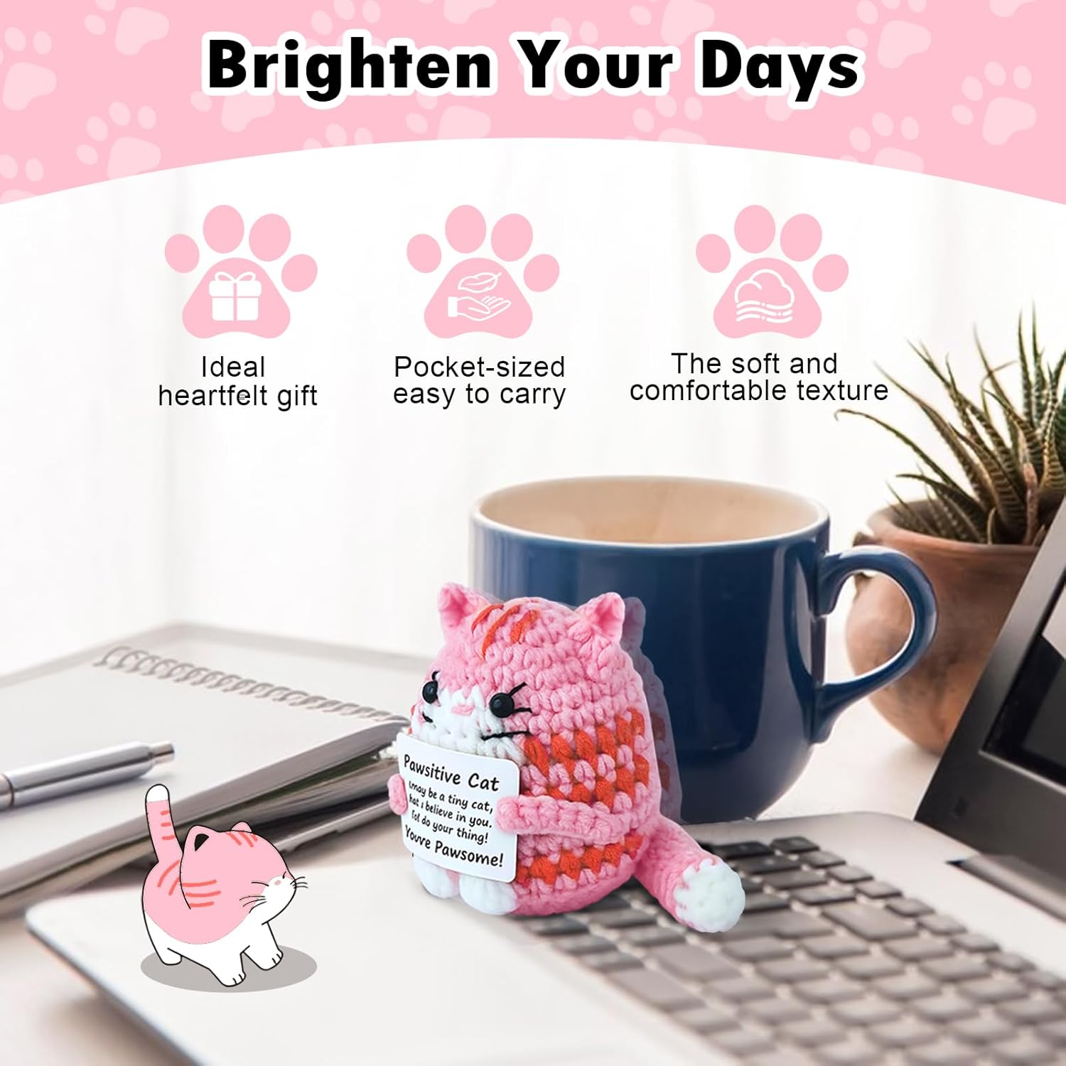 Positive Crochet Cat Mini Animal Emotional Cheer Up Support Gifts, Inspirational Crochet Handmade Kitten for Women Men Friends Mom Daughter Son Teen Birthday Mothers Day Decor Graduation Gift (Pink)