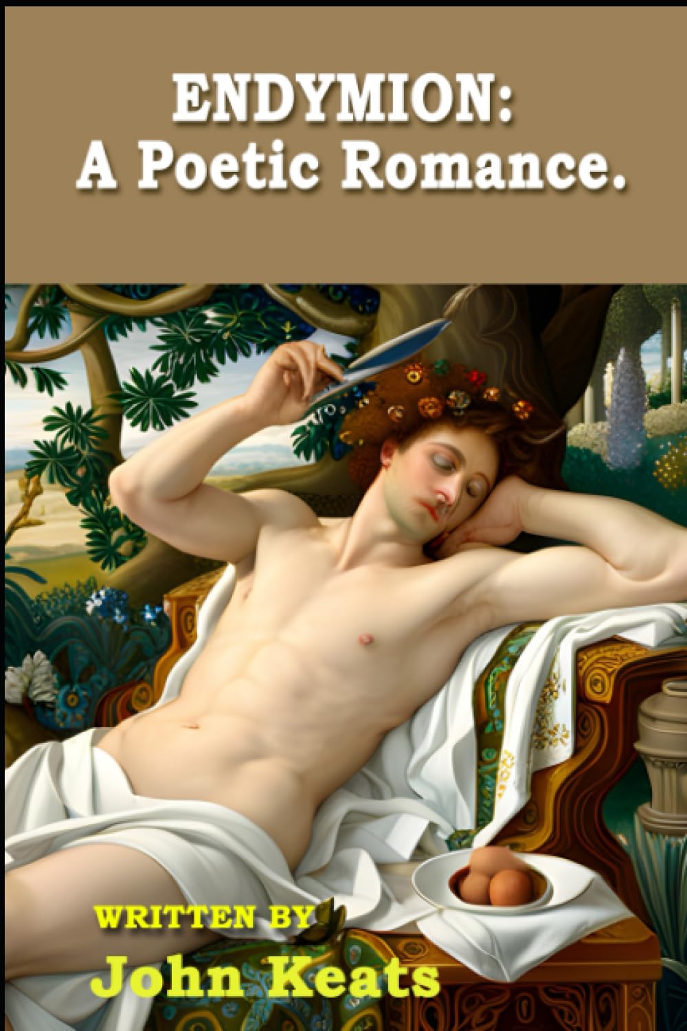 Endymion: A Poetic Romance