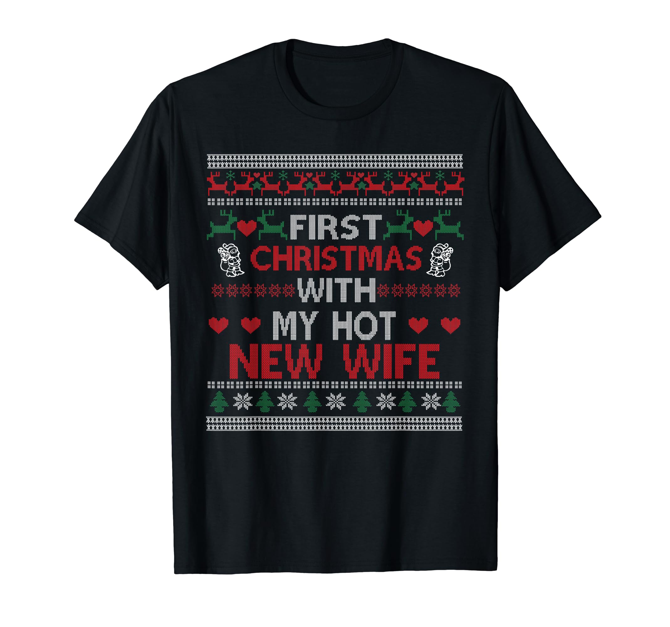 First Christmas With My Hot-New Wife Valentine Day T-Shirt