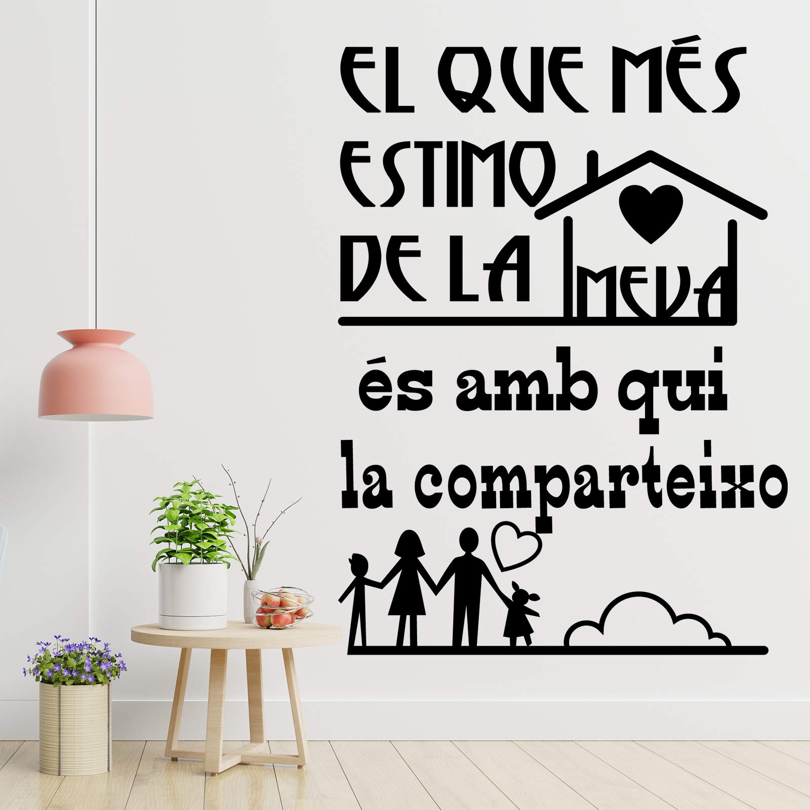 Vinilo de pared decorativo en Catalán "EL QUE MÉS ESTIMO.." Pegatinas de pared decorativa de frases celebres.Vinilo decorativo decoración hogar Docliick DC-105-CAT
