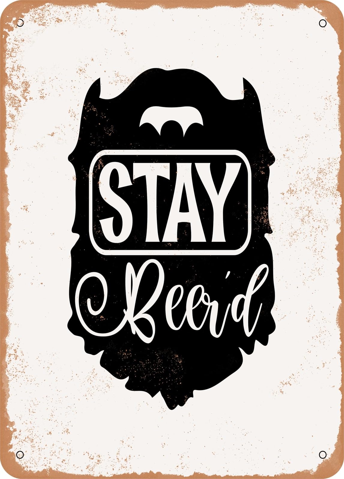 Miaomansenstore Metal Sign - Stay Beerd - Vintage Rusty Look Home Decor