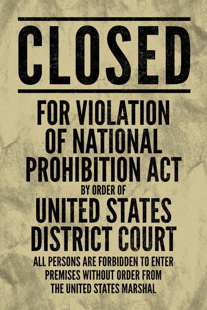 Laminated NPA National Prohibition Act Closed For Violation Volstead Act 18th Amendment Vintage Style Poster Dry Erase Wall Art 16x24