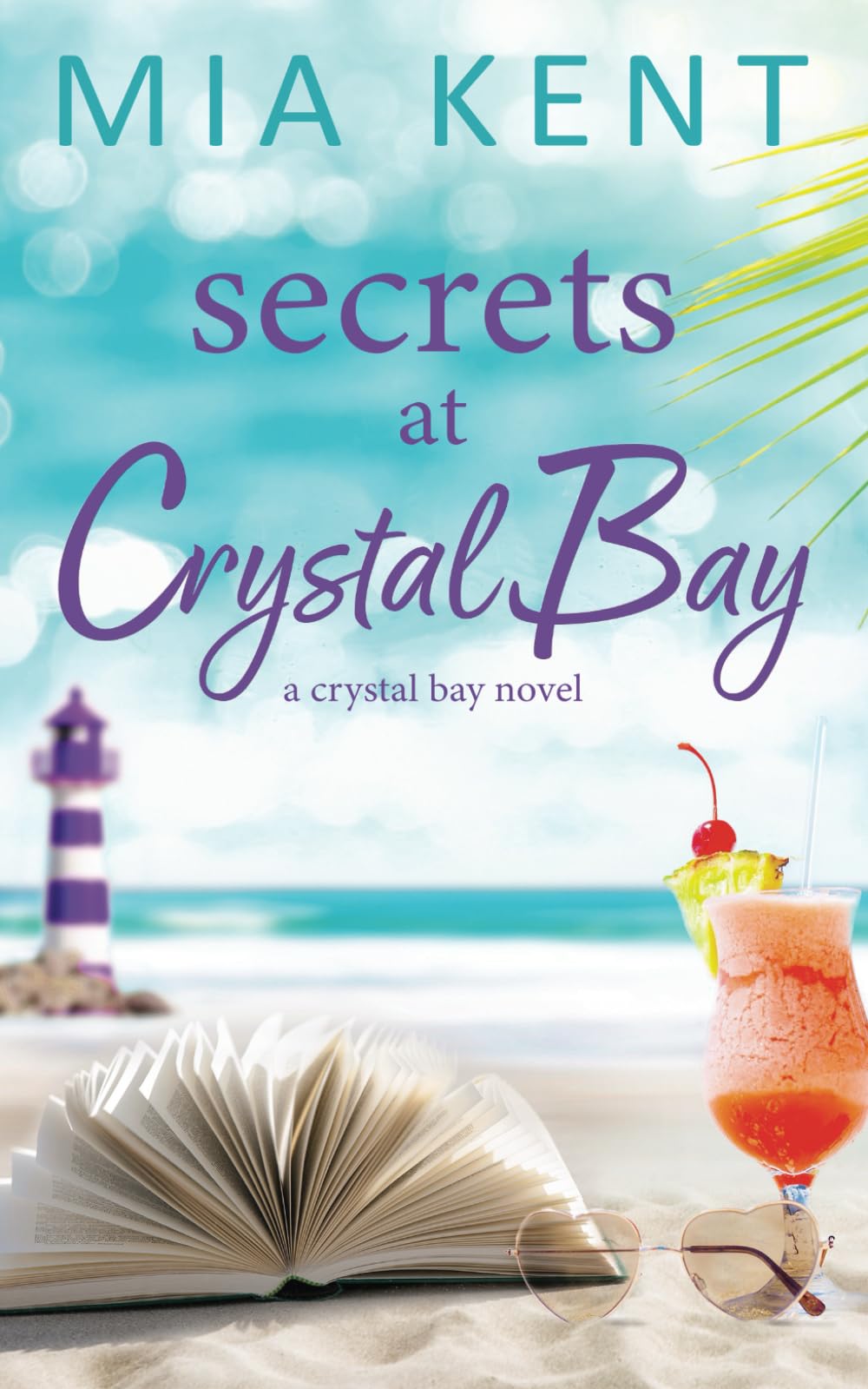 Secrets at Crystal Bay: 3 (Crystal Bay Novel)