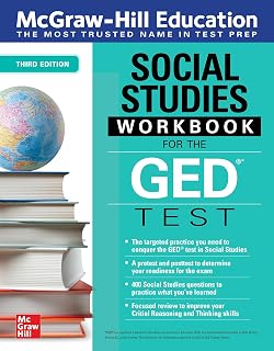 McGraw-Hill GED Social Studies Workbook, 3rd Edition: 300+ Practice Questions, Pretest, Posttest & Flashcards for Test Success
