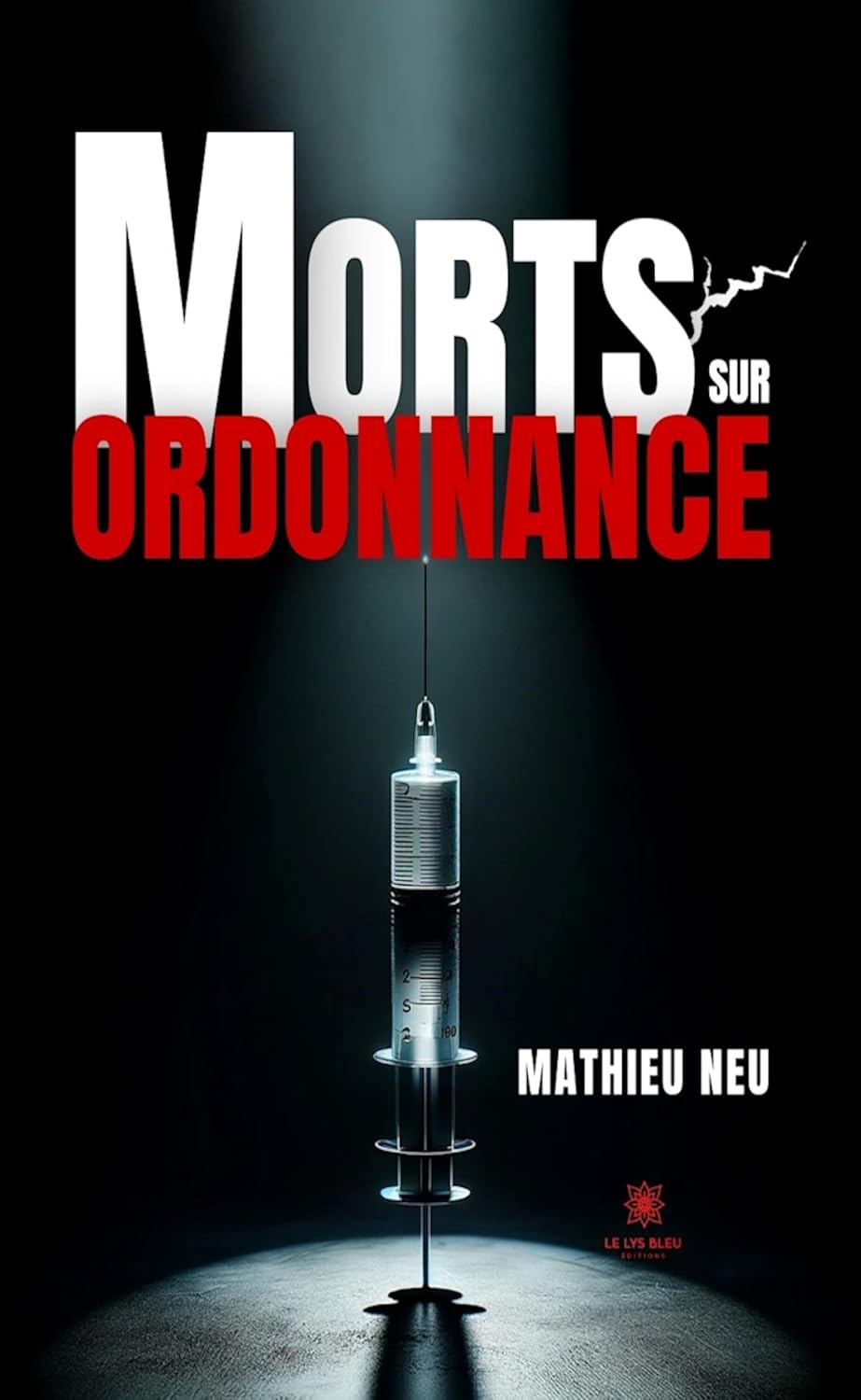 Morts sur ordonnance (French Edition)
