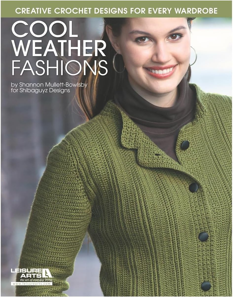 LEISURE ARTS Cool Weather Fashions Crochet Book, Crochet Book, Pattern Books, Books Patterns, Patterns, Stitch Patterns for Beginners