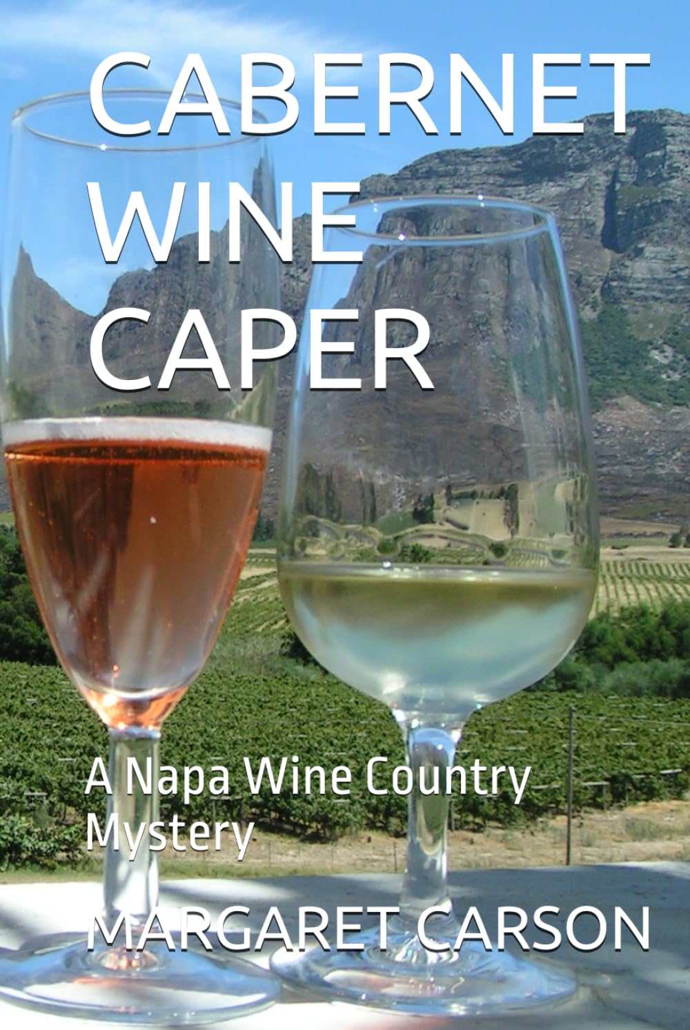 CABERNET WINE CAPER: A Napa Wine Country Mystery