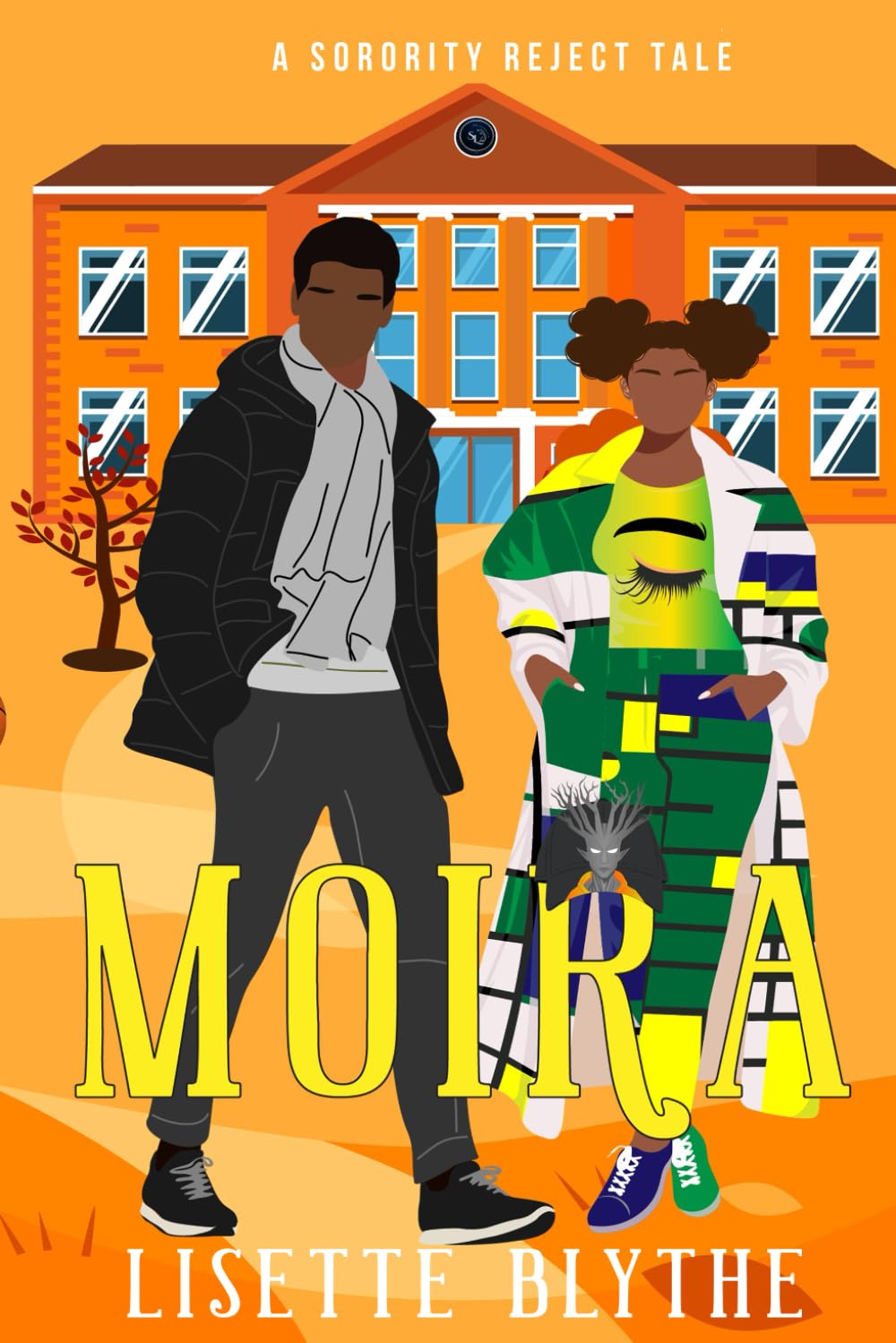 Moira: A Sorority Reject Tale (Sorority Rejects)