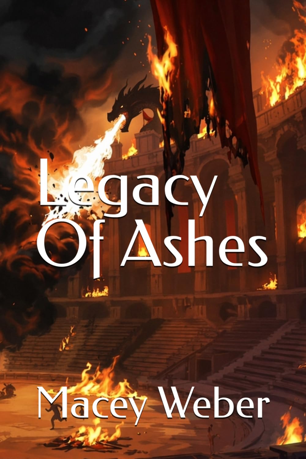 Legacy Of Ashes