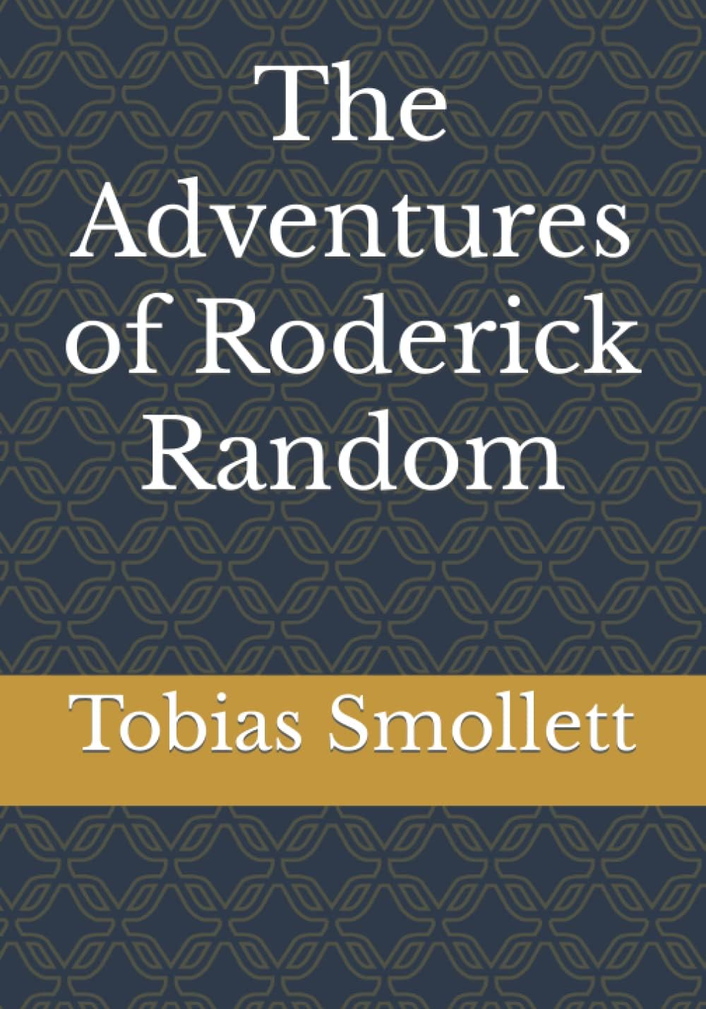 The Adventures of Roderick Random