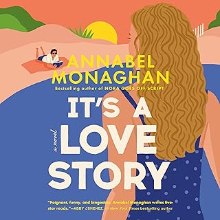 It's a Love Story by Annabel Monaghan