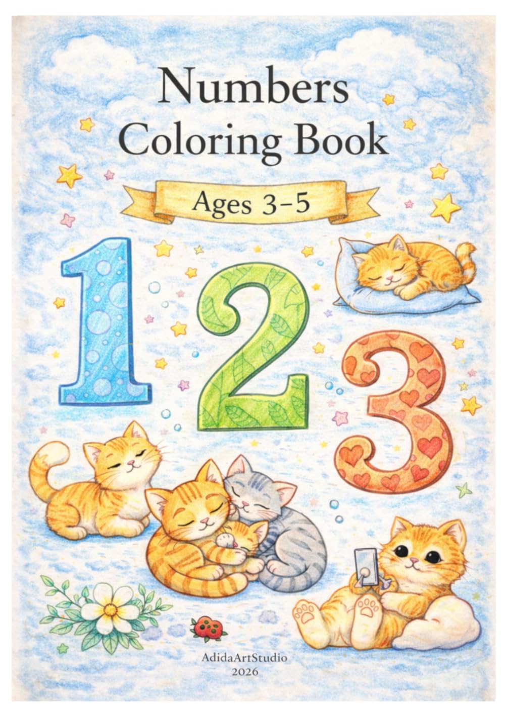 Numbers Coloring Book: Numbers Coloring Book for kids ages3-5, learn numbers while coloring (Learning Coloring Book for kids)