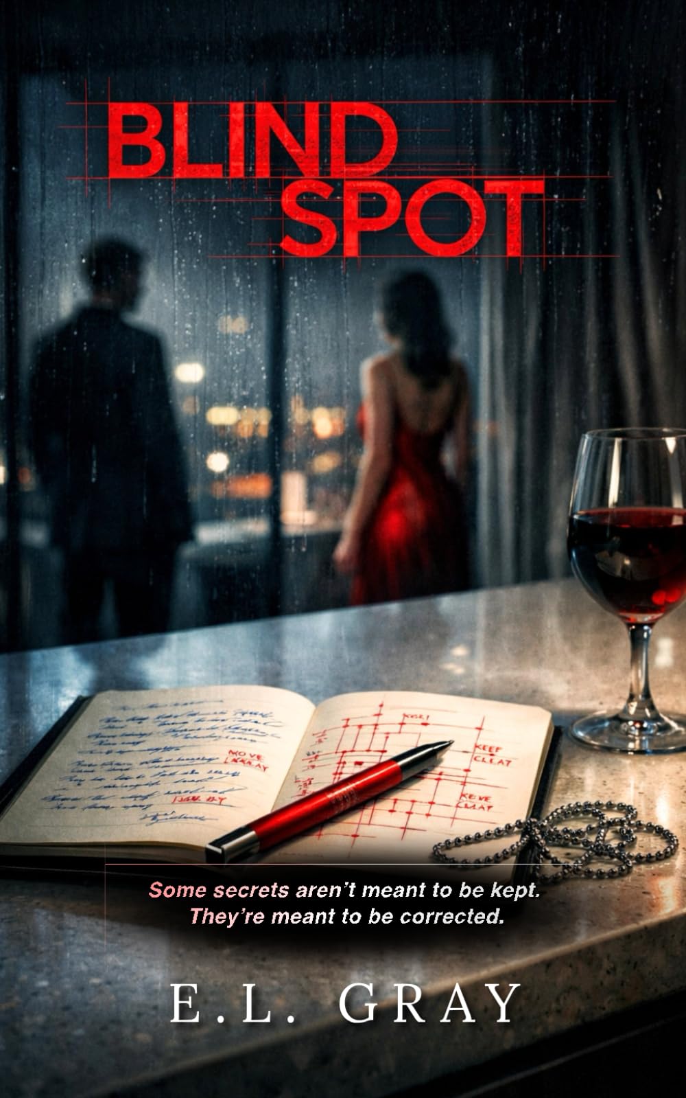 BLIND SPOT: A Dark Psychological Romance of Obsession, Control, and Moral Collapse