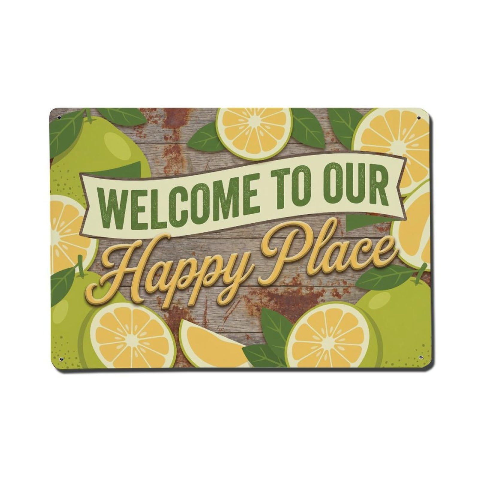 Welcome To Our Happy Place Pomelo Grove Metal Tin Sign Plaque Wall Decor for Cafe, Club Bar, Office, Home Garden Metal Poster 8x12Inch