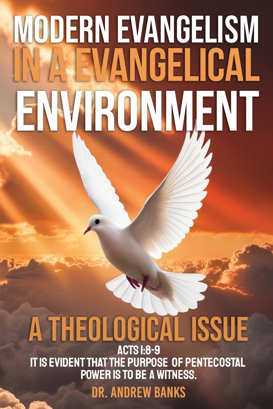 Modern Evangelism in a Evangelical Environment: A Theological Issue