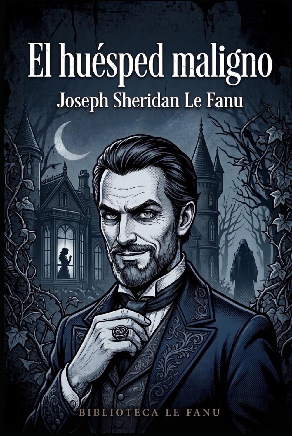 El Huésped Maligno: Una joya del suspense psicológico y el misterio gótico en una cuidada edición con traducción literaria de alta fidelidad.