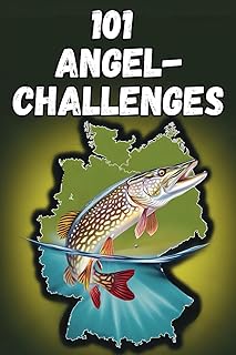 101 Angel-Challenges: Von der Küste bis zum Gebirge Deutschlands inkl. QR-Codes