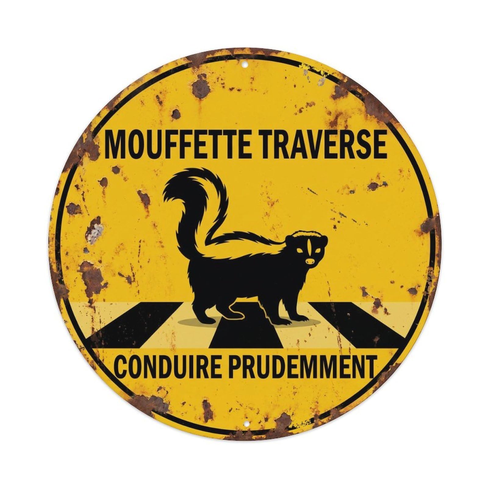 Skunk Crossing Conduire Prudemment Aged Metal Tin Sign