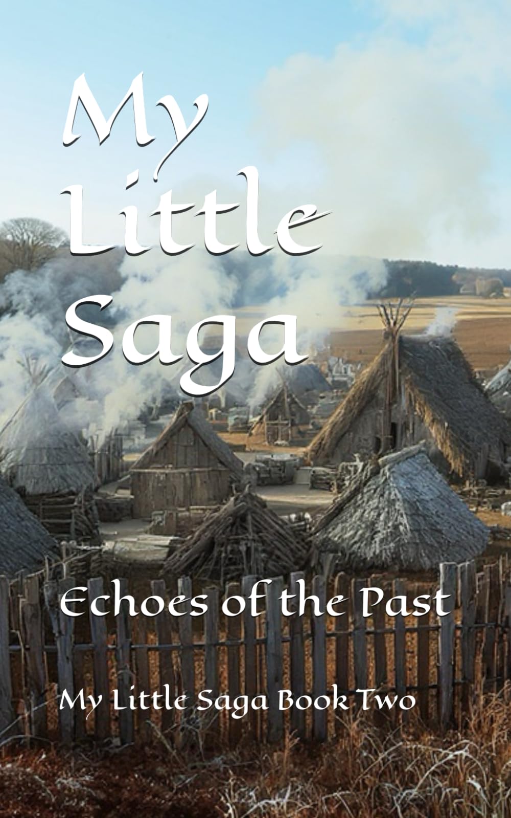My Little Saga: Echoes of the Past